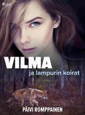 Vilma ja lampurin koirat (eBook, ePUB)