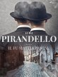 Il fu Mattia Pascal (eBook, ePUB) - Bild 1