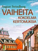 Vaiheita: kokoelma kertomuksia (eBook, ePUB)