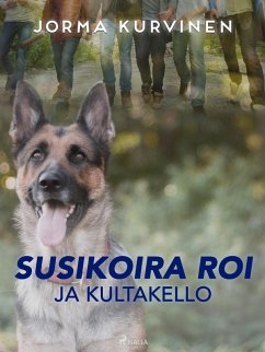 Cover Susikoira Roi ja kultakello (eBook, ePUB)
