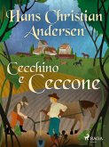 Cecchino e Ceccone (eBook, ePUB)