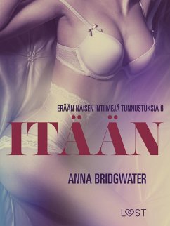 Cover Itään - erään naisen intiimejä tunnustuksia 6 (eBook, ePUB)