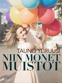 Niin monet muistot (eBook, ePUB) - Yliruusi, Tauno