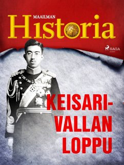 Keisarivallan loppu (eBook, ePUB) - Historia, Maailman