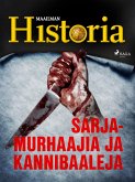 Sarjamurhaajia ja kannibaaleja (eBook, ePUB)