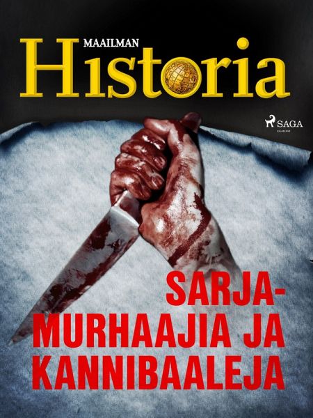 Sarjamurhaajia ja kannibaaleja (eBook, ePUB) Sarjamurhaajia ja kannibaaleja (eBook, ePUB)