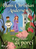 Il guardiano di porci (eBook, ePUB) Il guardiano di porci (eBook, ePUB)