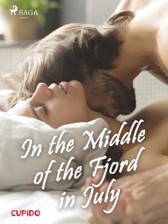 In the Middle of the Fjord in July (eBook, ePUB) - Cupido