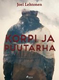 Korpi ja puutarha (eBook, ePUB)