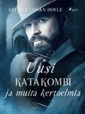 Uusi katakombi ja muita kertoelmia (eBook, ePUB)
