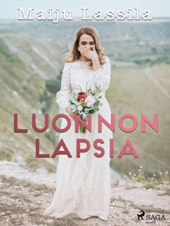 Luonnon lapsia (eBook, ePUB) - Lassila, Maiju