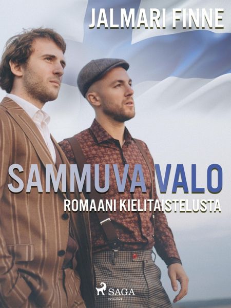 Sammuva valo: romaani kielitaistelusta (eBook, ePUB)
