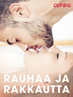 Cover Rauhaa ja rakkautta (eBook, ePUB)