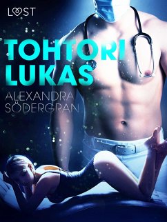 Tohtori Lukas - eroottinen novelli (eBook, ePUB) - Södergran, Alexandra