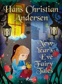 New Year's Eve Fairy Tales (eBook, ePUB)