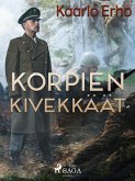 Korpien Kivekkaat (eBook, ePUB) Korpien Kivekkaat (eBook, ePUB)