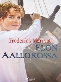 Elon aallokossa (eBook, ePUB)