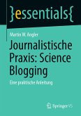Journalistische Praxis: Science Blogging (eBook, PDF)