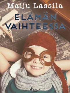 Elämän vaihteessa (eBook, ePUB) - Lassila, Maiju