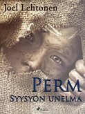 Perm: syysyön unelma (eBook, ePUB)