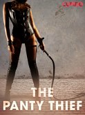 The Panty Thief (eBook, ePUB) The Panty Thief (eBook, ePUB)
