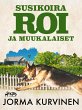 Susikoira Roi ja muukalaiset (eBook,... - Bild 1