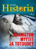 Raamatun myytit ja totuudet (eBook, ePUB)