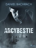 Arcybestie (eBook, ePUB)