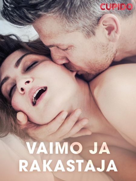 Vaimo ja rakastaja (eBook, ePUB)