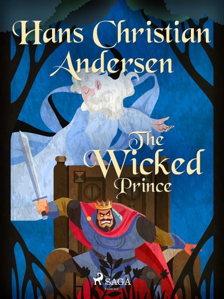 The Wicked Prince (eBook, ePUB) The Wicked Prince (eBook, ePUB)