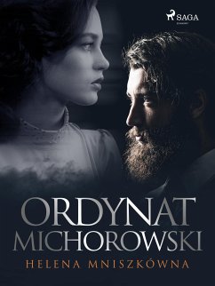 Ordynat Michorowski (eBook, ePUB) - Mniszkówna, Helena