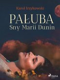 Paluba. Sny Marii Dunin (eBook, ePUB)