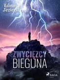 Zwycięzcy bieguna. Powieść fantastyczna (eBook, ePUB)