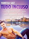 Tudo Incluso — Confissões de um acompanhante Parte 4 - Conto Erótico (eBook, ePUB)