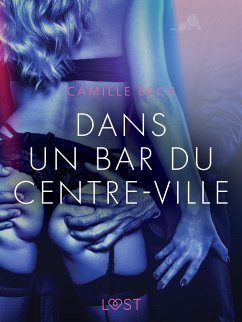 Cover Dans un bar du centre-ville -Une nouvelle érotique (eBook, ePUB)