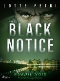 Black notice: Osa 3 (eBook, ePUB) Black notice: Osa 3 (eBook, ePUB)