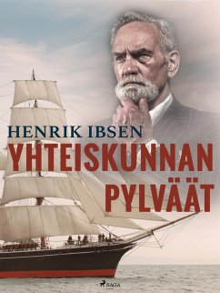 Yhteiskunnan pylväät (eBook, ePUB) Cover Yhteiskunnan pylväät (eBook, ePUB)