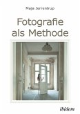 Fotografie als Methode (eBook, ePUB)