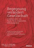 Begegnung verändert Gesellschaft (eBook, PDF)
