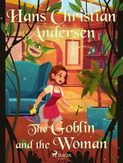 The Goblin and the Woman (eBook, ePUB) - Andersen, H. C.