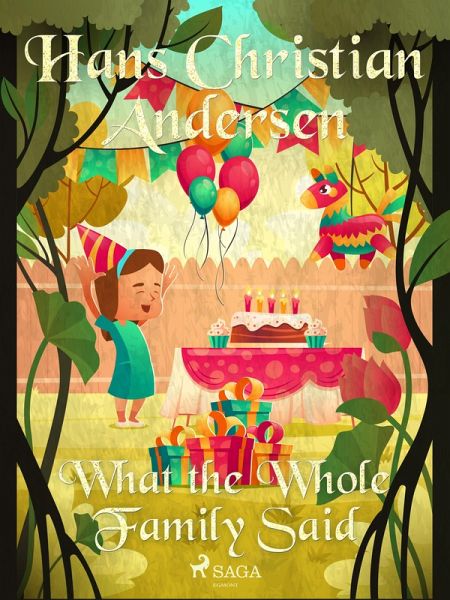 What the Whole Family Said (eBook, ePUB) What the Whole Family Said (eBook, ePUB)