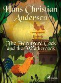 The Farmyard Cock and the Weathercock (eBook, ePUB)