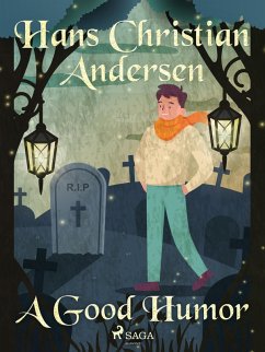 A Good Humor (eBook, ePUB) - Andersen, H. C.