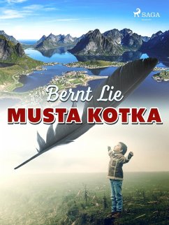 Musta kotka (eBook, ePUB) - Lie, Bernt