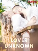 Lover Unknown (eBook, ePUB) Lover Unknown (eBook, ePUB)