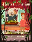 Hän ei kelvannut mihinkään (eBook, ePUB)