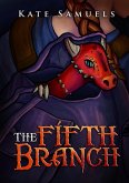 The Fifth Branch (eBook, ePUB)
