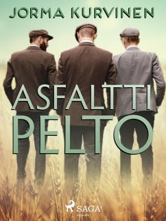 Asfalttipelto (eBook, ePUB) - Kurvinen, Jorma