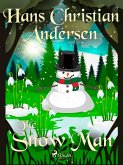 The Snow Man (eBook, ePUB) The Snow Man (eBook, ePUB)