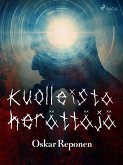 Kuolleista herättäjä (eBook, ePUB) Kuolleista herättäjä (eBook, ePUB)